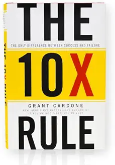 The 10X rule