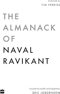 Almanck of Naval Ravikant