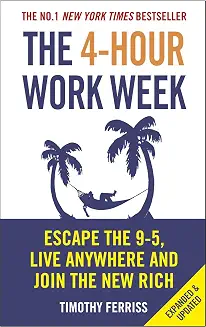 The 4 Hour WorkWeek
