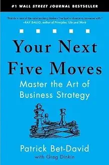 Your Next Five Moves By Patrick Bet-David