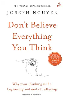 Don't beleive everything you think