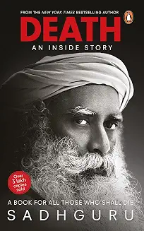 Death by Sadhguru